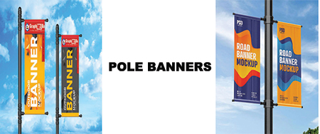 Why Pole Banners are the best for Outdoor Advertising?